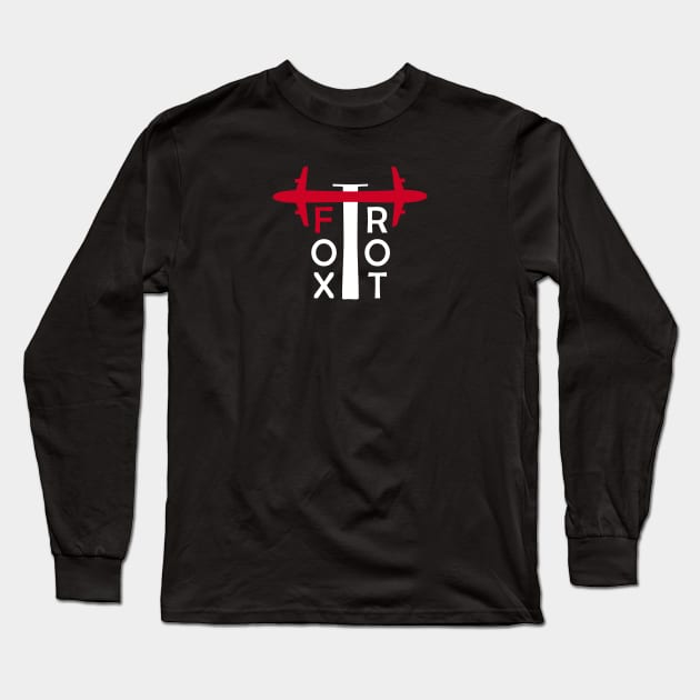 Foxtrot Aviation Phonetic Alphabet Pilot Airplane Long Sleeve T-Shirt by For HerHim